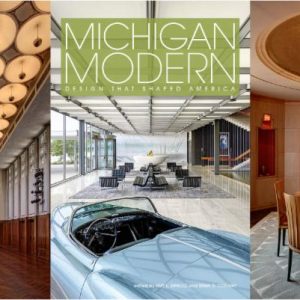 Michigan Modern: Design that Shaped America Book Release Party