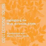 Collection Wing Tour: Highlighting the Work of Female Artists