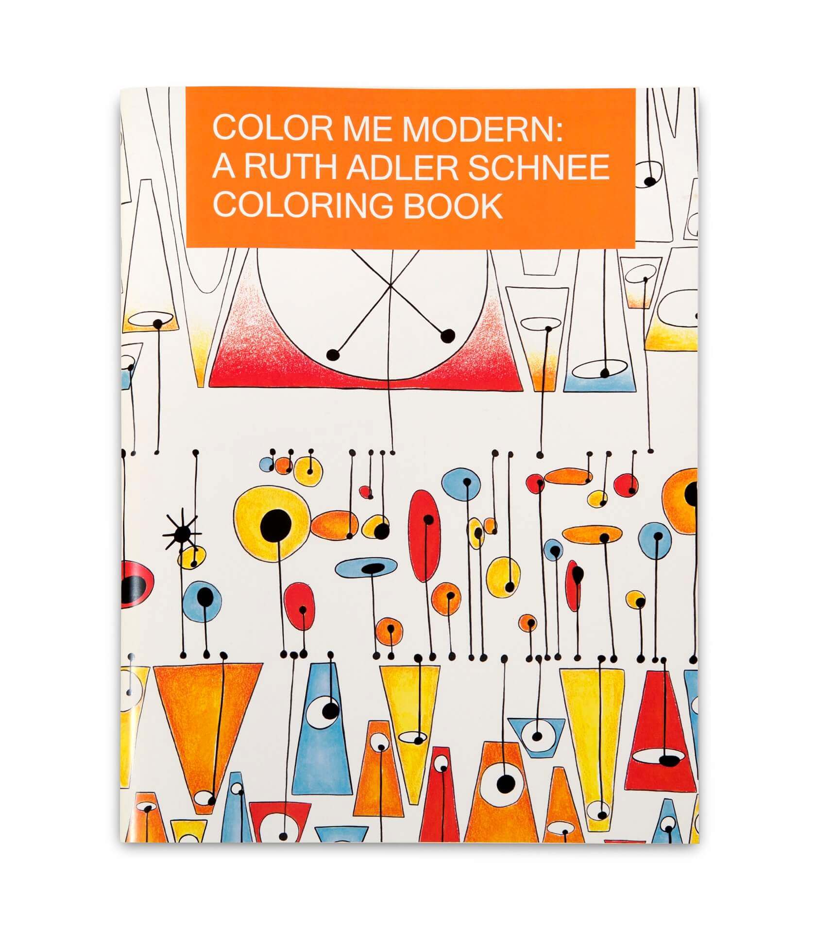 Download Color Me Modern A Ruth Adler Schnee Coloring Book Cranbrook Art Museum