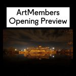 ArtMembers' Opening Preview Party - 2022 Fall Season